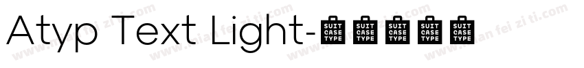 Atyp Text Light字体转换
